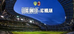 Leeds United vs AC Milan